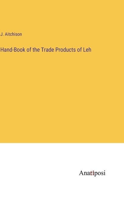 Front cover_Hand-Book of the Trade Products of Leh