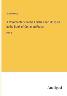 Couverture_A Commentary on the Epistles and Gospels in the Book of Common Prayer