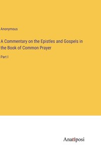 Couverture_A Commentary on the Epistles and Gospels in the Book of Common Prayer