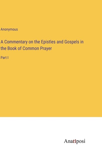 Couverture_A Commentary on the Epistles and Gospels in the Book of Common Prayer