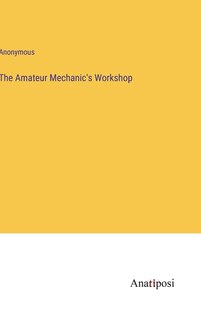Front cover_The Amateur Mechanic's Workshop