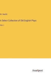 Front cover_A Select Collection of Old English Plays