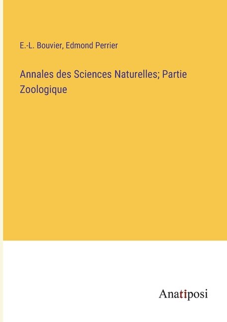 Couverture_Annales des Sciences Naturelles; Partie Zoologique