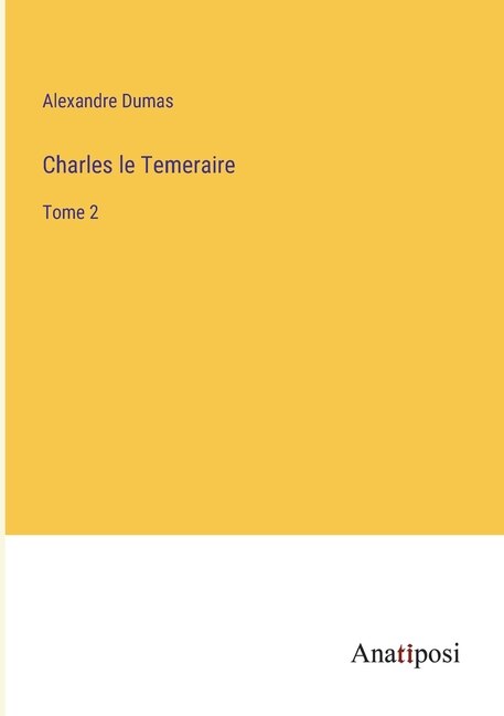Front cover_Charles le Temeraire