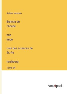 Front cover_Bulletin de l'Académie impériale des sciences de St.-Pétersbourg