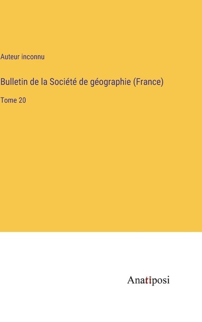 Couverture_Bulletin de la Société de géographie (France)