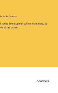 Front cover_Charles Bonnet, philosophe et naturaliste; Sa vie et ses oeuvres