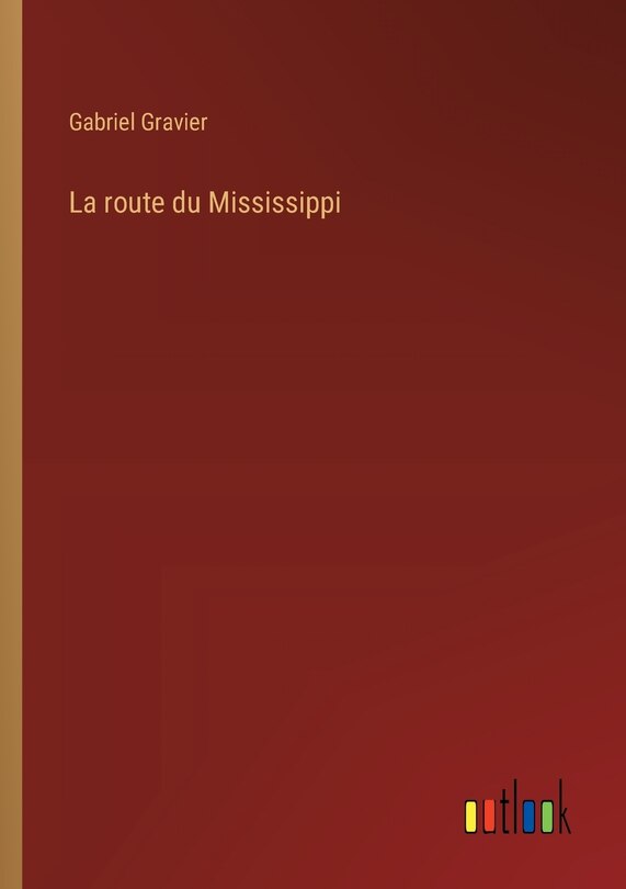 Front cover_La route du Mississippi