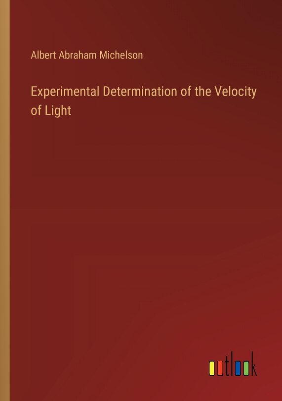 Couverture_Experimental Determination of the Velocity of Light
