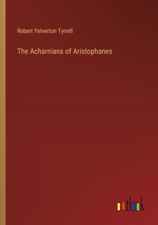 Front cover_The Acharnians of Aristophanes