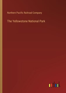 Front cover_The Yellowstone National Park