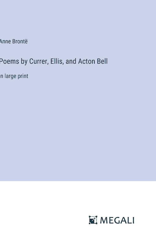 Front cover_Poems by Currer, Ellis, and Acton Bell