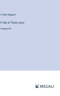Front cover_A Tale of Three Lions
