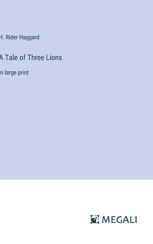 Front cover_A Tale of Three Lions