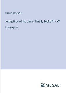 Couverture_Antiquities of the Jews; Part 2, Books XI - XX