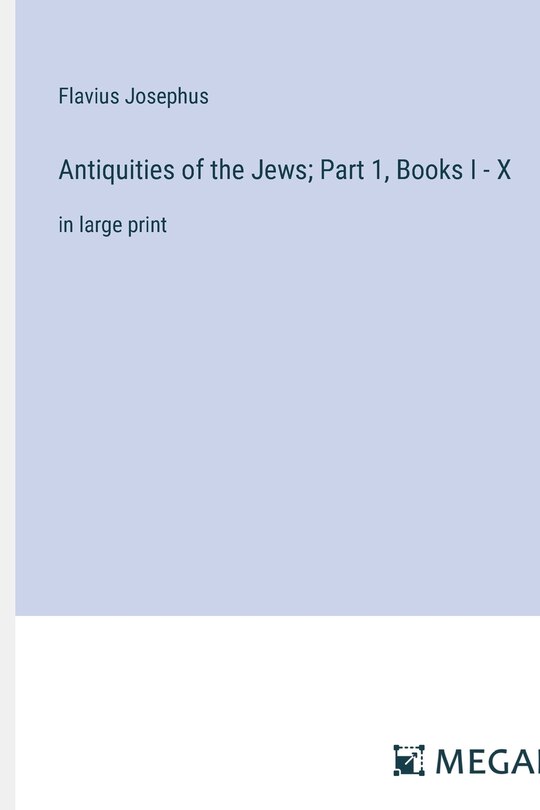 Couverture_Antiquities of the Jews; Part 1, Books I - X