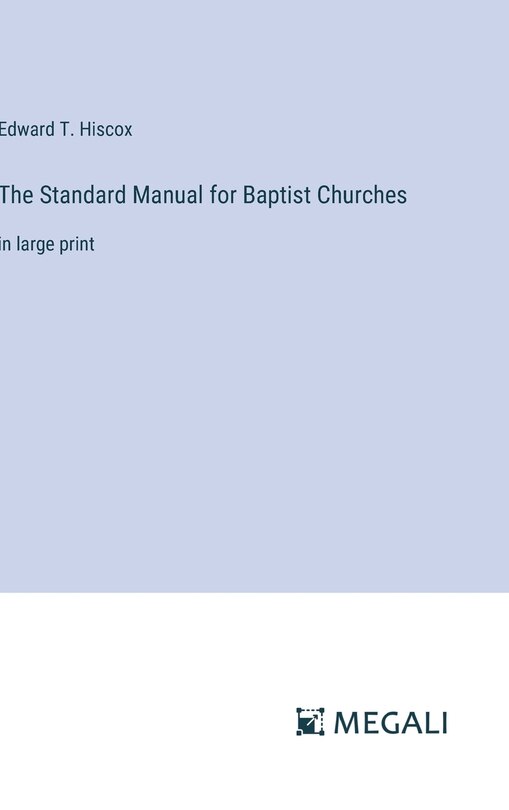 Front cover_The Standard Manual for Baptist Churches