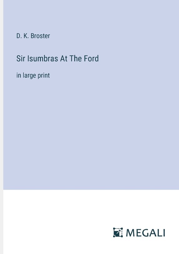 Couverture_Sir Isumbras At The Ford