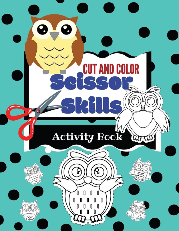 Couverture_Cut And Color Scissor Skills Activity Book