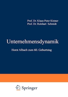 Unternehmensdynamik: Horst Albach zum 60. Geburtstag