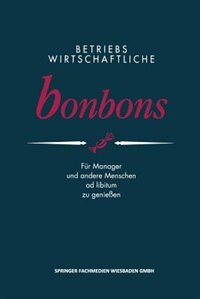 Front cover_Betriebswirtschaftliche Bonbons