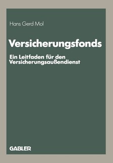 Versicherungsfonds: Ein Leitfaden für den Versicherungsaußendienst