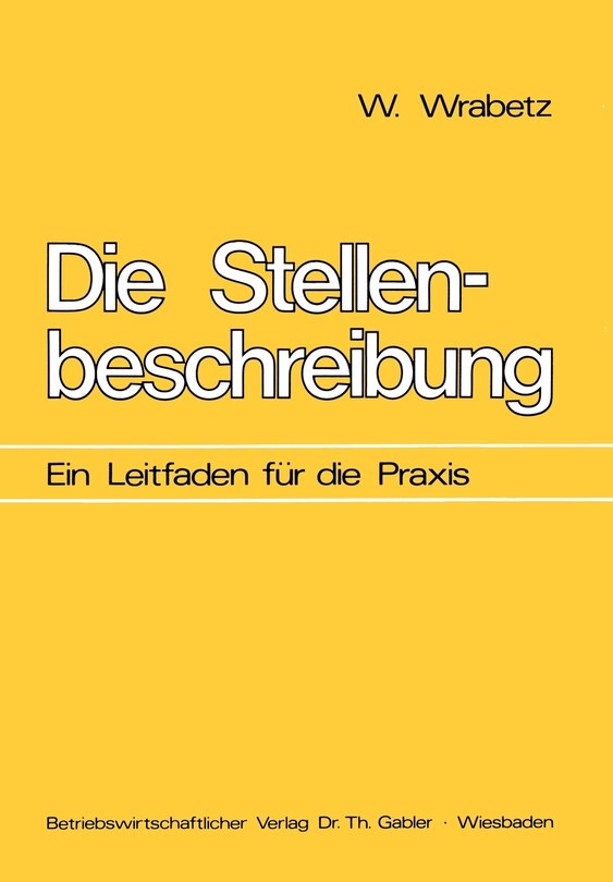 Die Stellenbeschreibung: Ein Leitfaden für die Praxis