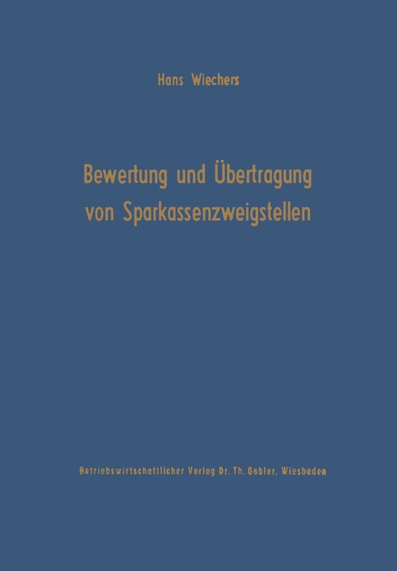Die Bewertung und Übertragung von Sparkassenzweigstellen
