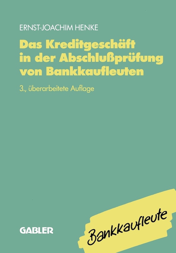 Front cover_Das Kreditgeschäft in der Abschlußprüfung von Bankkaufleuten
