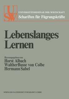 Lebenslanges Lernen: Festschrift für Ludwig Vaubel zum siebzigsten Geburtstag