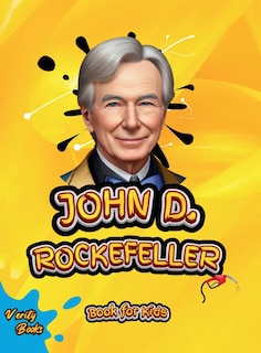 Front cover_John D. Rockefeller Book for Kids