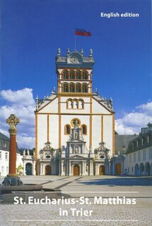 Couverture_The St. Eucharius-St. Matthias Basilica in Trier