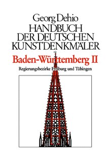 Dehio - Handbuch Der Deutschen Kunstdenkmäler / Baden-württemberg Bd. 1: Regierungsbezirke Stuttgart Und Karlsruhe