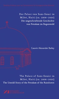 Front cover_Der Palast Von Sans-souci In Milot, Haiti / The Palace Of Sans-souci In Milot, Haiti