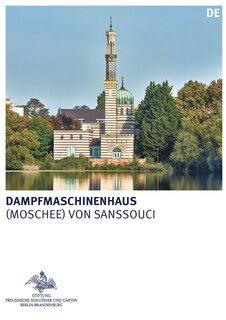 Dampfmaschinenhaus: (Moschee) von Sanssouci