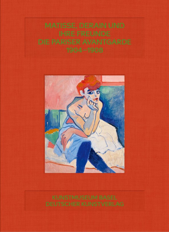 Front cover_Matisse, Derain und ihre Freunde