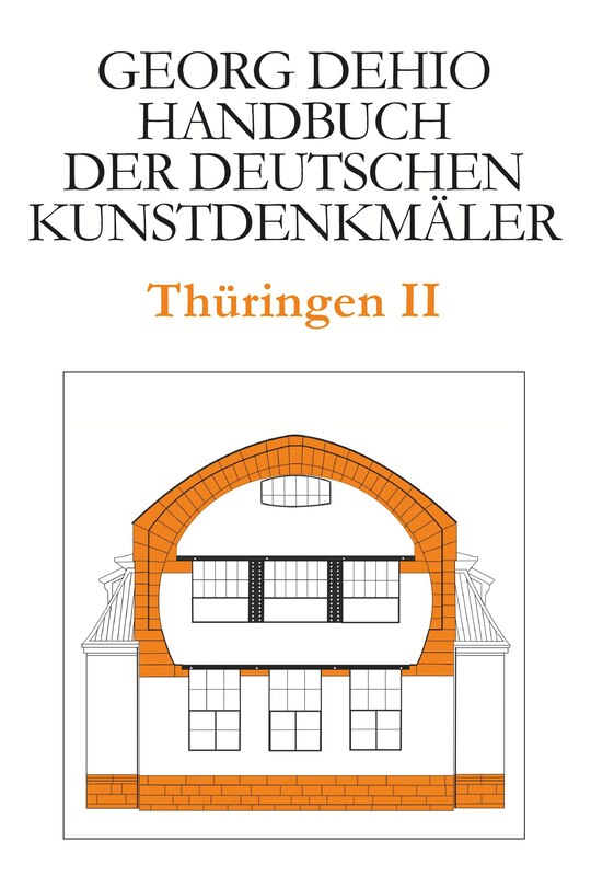 Front cover_Dehio - Handbuch der deutschen Kunstdenkmäler / Thüringen II