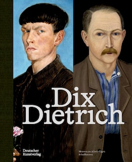 Front cover_Otto Dix &ndash; Adolf Dietrich