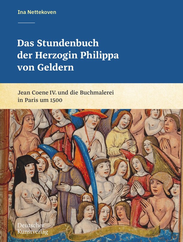 Front cover_Das Stundenbuch der Herzogin Philippa von Geldern