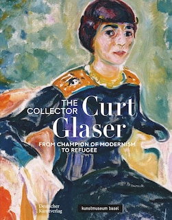 Couverture_The Collector Curt Glaser / Der Sammler Curt Glaser