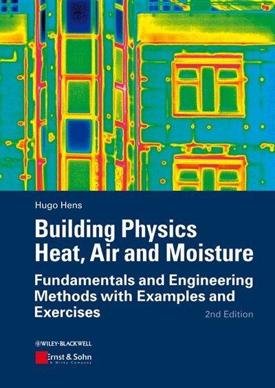 Front cover_Building Physics - Heat, Air and Moisture
