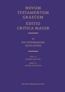 Front cover_Novum Testamentum Graecum, Editio Critica Maior VI/3.1: Revelation, Studies on the Text