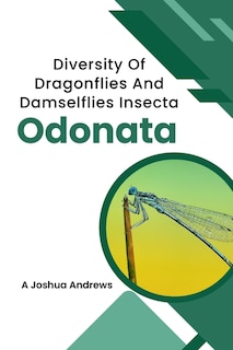 Couverture_Diversity Of Dragonflies And Damselflies Insecta Odonata