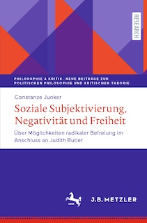 Front cover_Soziale Subjektivierung, Negativität Und Freiheit