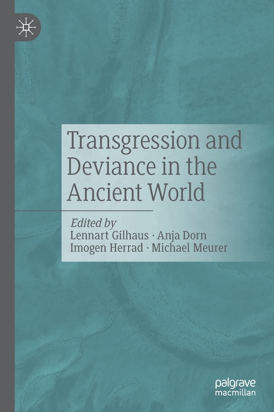 Front cover_Transgression and Deviance in the Ancient World