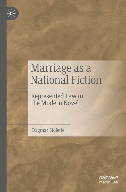Front cover_Marriage as a National Fiction