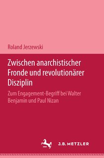 Front cover_Zwischen anarchistischer Fronde und revolutionärer Disziplin