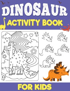 Couverture_Dinosaurs Activity Book for Kids