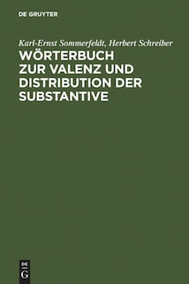 Front cover_W&ouml;rterbuch zur Valenz und Distribution der Substantive