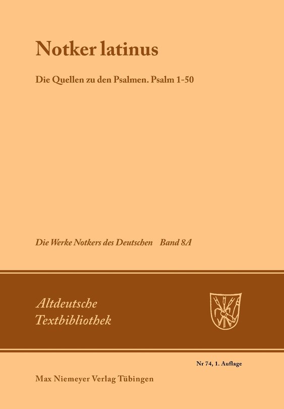 Front cover_Notker Latinus. Die Quellen zu den Psalmen